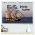 Schiffe kucken (hochwertiger Premium Wandkalender 2024 DIN A2 quer), Kunstdruck in Hochglanz - Martina Berg