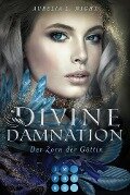 Divine Damnation 3: Der Zorn der Göttin - Aurelia L. Night