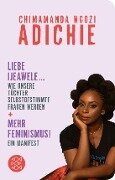 Cover-Bild zum Titel 'Mehr Feminismus! Ein Manifest / Liebe Ijeawele ... Wie unsere Töchter selbstbestimmte Frauen werden' von 'Chimamanda Ngozi Adichie'