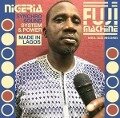 Nigeria Fuji Machine - Soul Jazz Records Presents/Various