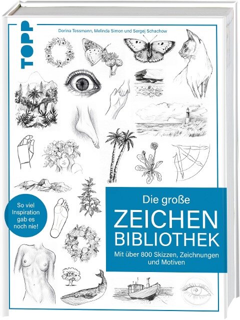 Die große Zeichenbibliothek - Melinda Simon, Sergej Schachow, Dorina Tessmann