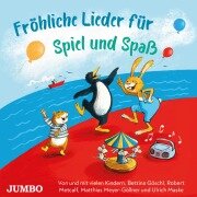 Cover-Bild zum Titel 'Fröhliche Lieder für Spiel und Spaß' von 'Bettina Göschl, Ulrich Maske, Robert Metcalf, Matthias Meyer-Göllner, Bettina Göschl'