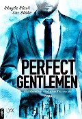 Perfect Gentlemen - Präsidenten sind zum Küssen da - Shayla Black, Lexi Blake