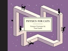 Cover-Bild zum Titel 'Physics for Cats' von 'Tom Gauld'