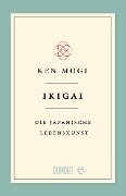 Cover-Bild zum Titel 'Ikigai' von 'Ken Mogi'