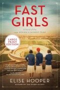 Fast Girls - Elise Hooper
