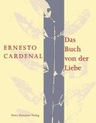 Cover-Bild zum Titel 'Das Buch von der Liebe' von 'Ernesto Cardenal'