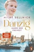 Cover-Bild zum Titel 'Danzig' von 'Hilke Sellnick'