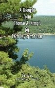 A Thought From Thomas A Kempis for Each Day of the Year - Thomas A Kempis