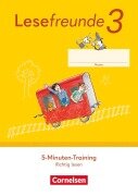 Cover-Bild zum Titel 'Lesefreunde 3. Schuljahr. 5-Minuten-Training "Richtig lesen". Arbeitsheft - Östliche Bundesländer und Berlin - Ausgabe 2022 -' von ''