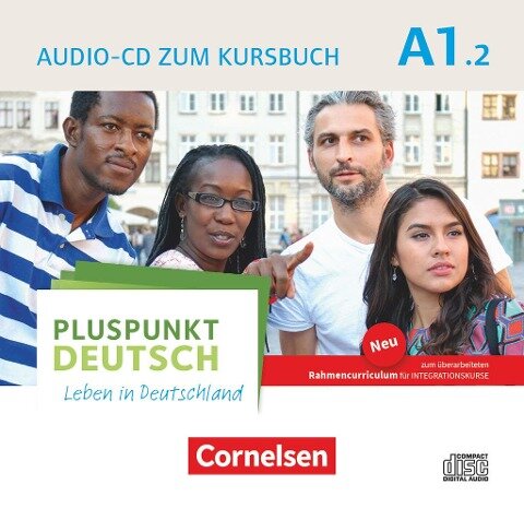 Pluspunkt Deutsch A1: Teilband 2 - Allgemeine Ausgabe - Audio-CD zum Kursbuch - 