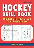 Hockey Drill Book - Michael A Smith