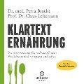 Klartext Ernährung - Petra Bracht, Claus Leitzmann
