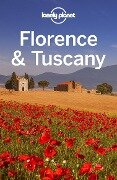 Lonely Planet Florence & Tuscany - Nicola Williams, Virginia Maxwell