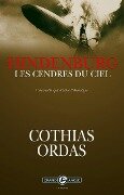 Hindenburg - Patrick Cothias, Patrice Ordas