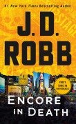 Cover-Bild zum Titel 'Encore in Death' von 'J D Robb'