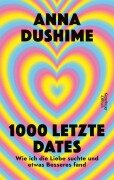 Cover-Bild zum Titel '1000 letzte Dates' von 'Anna Dushime'