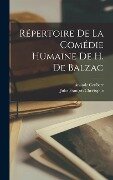 Répertoire De La Comédie Humaine De H. De Balzac - Anatole Cerfberr, Jules François Christophe