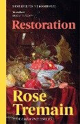 Restoration - Rose Tremain