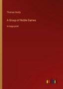 Cover-Bild zum Titel 'A Group of Noble Dames' von 'Thomas Hardy'