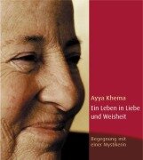 Cover-Bild zum Titel 'Ein Leben in Liebe und Weisheit' von 'Ayya Khema'
