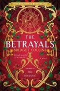 Cover-Bild zum Titel 'The Betrayals' von 'Bridget Collins'