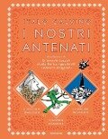Cover-Bild zum Titel 'I nostri antenati: Il visconte dimezzato-Il barone rampante-Il cavaliere inesistente' von 'Italo Calvino'