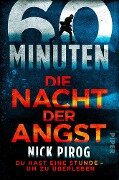 Cover-Bild zum Titel '60 Minuten - Die Nacht der Angst' von 'Nick Pirog'