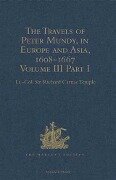 Travels of Peter Mundy, in Europe and Asia, 1608-1667 - 