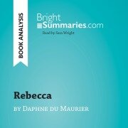 Cover-Bild zum Titel 'Rebecca by Daphne du Maurier (Book Analysis)' von 'Bright Summaries'