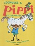 ¿Conoces a Pippi Calzaslargas? - Astrid Lindgren