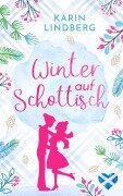 Cover-Bild zum Titel 'Winter auf Schottisch' von 'Karin Lindberg'