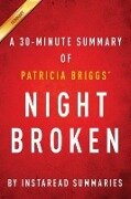 Cover-Bild zum Titel 'Summary of Night Broken' von 'Instaread Summaries'