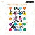 Die hundert Jahre von Lenni und Margot - Marianne Cronin