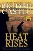 Nikki Heat - Heat Rises - Richard Castle