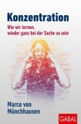 Cover-Bild zum Titel 'Konzentration' von 'Marco Von Münchhausen'