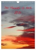 Der Himmel so hoch (Wandkalender 2024 DIN A4 hoch), CALVENDO Monatskalender - Kerstin Stolzenburg