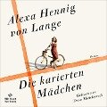 Die karierten Mädchen - Alexa Hennig Von Lange