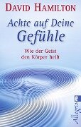 Cover-Bild zum Titel 'Achte auf Deine Gefühle!' von 'David R. Hamilton'