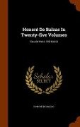 Honoré De Balzac In Twenty-five Volumes: Cousin Pons. Old Goriot - Honoré de Balzac
