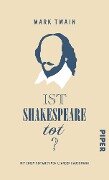 Cover-Bild zum Titel 'Ist Shakespeare tot?' von 'Mark Twain'