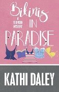 BIKINIS IN PARADISE - Kathi Daley