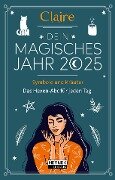 Dein magisches Jahr 2025 - Claire