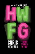 Cover-Bild zum Titel 'HWFG' von 'Chris McQueer'