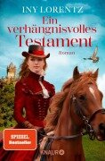Cover-Bild zum Titel 'Ein verhängnisvolles Testament' von 'Iny Lorentz'