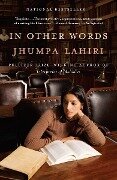 In Other Words - Jhumpa Lahiri