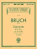 Concerto in G Minor, Op. 26 - Max Bruch