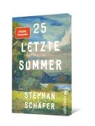 Cover-Bild zum Titel '25 letzte Sommer' von 'Stephan Schäfer'