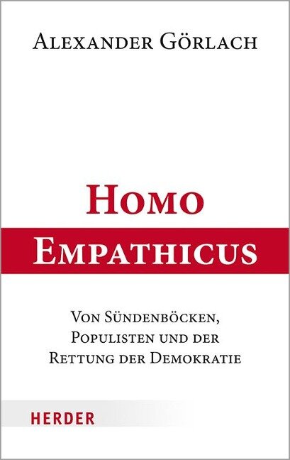 Homo Empathicus - Alexander Görlach