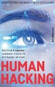 Human Hacking - Christopher Hadnagy, Seth Schulman